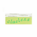 Clueless Award Ribbon w/ Green Foil Imprint (4"x1 5/8")